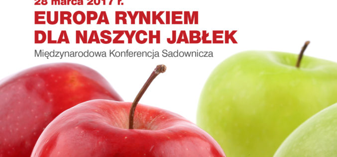 Międzynarodowa konferencja sadownicza p.t. „Europa rynkiem dla naszych jabłek”.